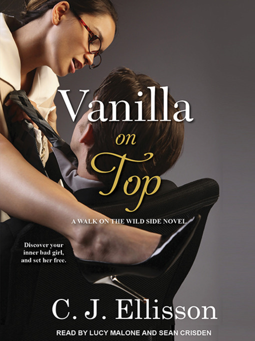 Title details for Vanilla On Top by C.J. Ellisson - Available